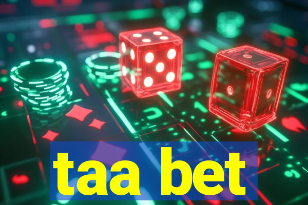 taa bet
